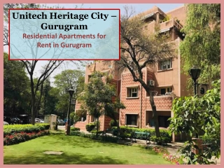 Unitech Heritage City for Rent on MG Road Gurugram | 3 BHK Apartments for Rent in Gurugram