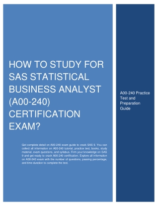 How to Study for SAS Statistical Business Analyst (A00-240) Certification Exam?