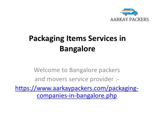 Packaging Companies industries in Bangalore Aarkay packers