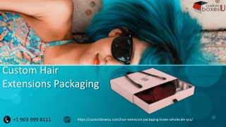 Custom Hair Extension Packaging in Texas,USA