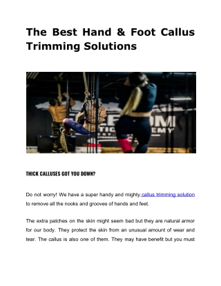 The Best Hand & Foot Callus Trimming Solutions