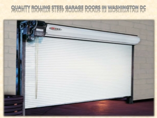 Quality Rolling Steel Garage Doors in Washington DC