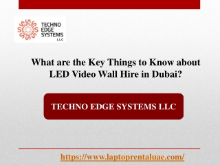 What are the Key Things to Know about LED Video Wall Hire in Dubai?