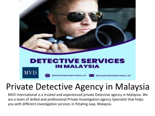 Private Detective Agency in Malaysia