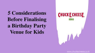 5 Considerations Before Finalising a Birthday Party Venue for Kids