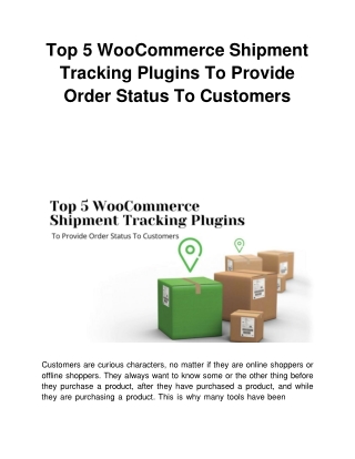 Top 5 WooCommerce Shipment Tracking Plugins To Provide Order Status To Customers