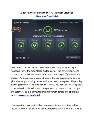 A Hot Fix Of Problems With AVG Premium Cleanup:- Www.Avg.Com/Retail