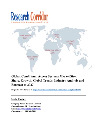 Global Conditional Access Systems Market Size, Share, Growth, Global Trends, Industry Analysis and Forecast to 2027