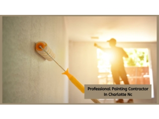 Professional Painting Contractor In Charlotte Nc