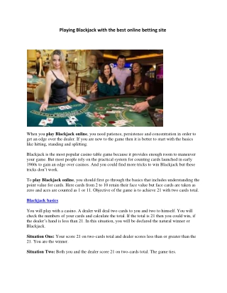 Playing Blackjack with the best online betting site