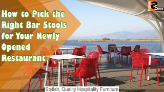 How to Pick the Right Bar Stools for Your Newly Opened Restaurant