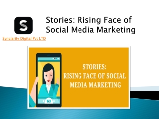 Stories: Rising Face of Social Media Marketing