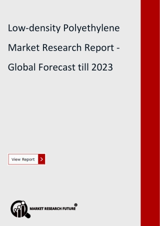 Low-density Polyethylene Market