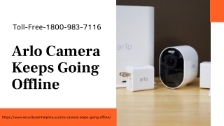 Instant Resolve Arlo Camera Keeps Going Offline 1-8009837116