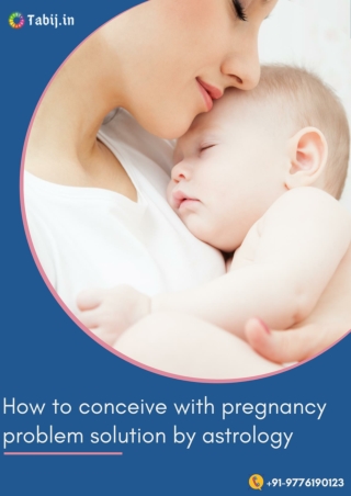 How to conceive with pregnancy problem solution by astrology