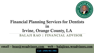 Financial Planning Services for Dentists in Irvine, Orange County, LA