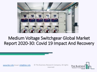 Global Medium Voltage Switchgear Market Overview And Top Key Players by 2030