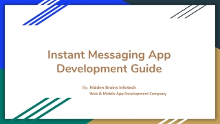 Instant Messaging App Development Guide