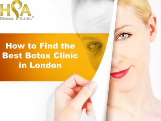 How to Find the Best Botox Clinic in London