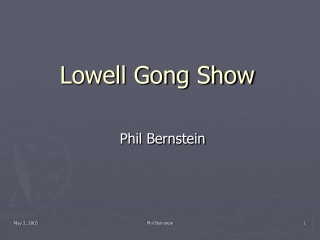 Lowell Gong Show