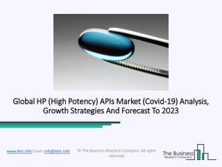 HP (High Potency) APIs Market Trends, Key Players And Forecast 2023