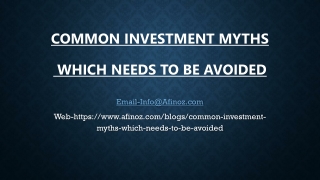 Common Investment Myths Which Needs to be Avoided ?