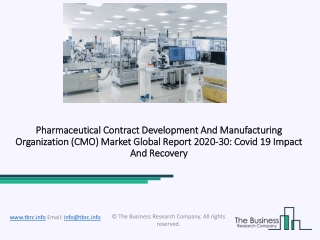 2020 Impact Of Covid-19 On The Pharmaceutical Contract Development And Manufacturing Organization Market Growth And Tren