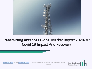 Global Transmitting Antennas Market Report 2020-2030 | Covid 19 Impact And Recovery