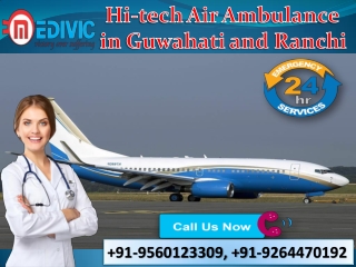 Book Cost-Effective Emergency Service by Medivic Air Ambulance in Guwahati