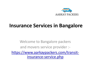 Cargo Insurance Goods in Transit Insurance in Bangalore Aarkay packers