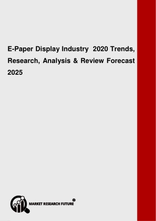E-Paper Display Industry  To Benefit From Focus On Innovation By End Users