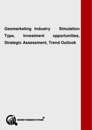 Geomarketing Industry   Analysis by Key Manufacturers, Regions to 2025