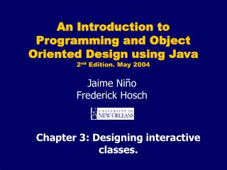 Chapter 3: Designing interactive classes.