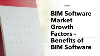 BIM Software Market Growth Factors - Benefits of BIM Software