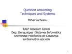 Question Answering Techniques and Systems