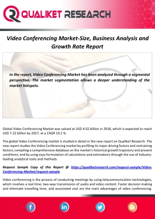 Video Conferencing Market Size will Escalate Rapidly in the Near Future