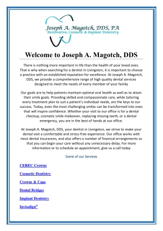 Welcome to Joseph A. Magotch, DDS