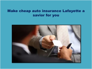 Fight with negligence of road with cheap auto insurance in Lafayette