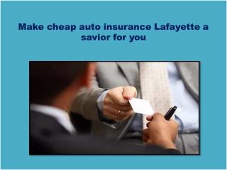 Cheap auto insurance in Lafayette