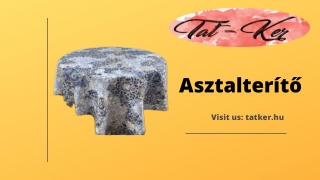 Asztalterítő | tatker.hu