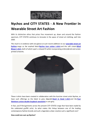 Nychos and CITY STATES - A New Frontier In Wearable Street Art Fashion