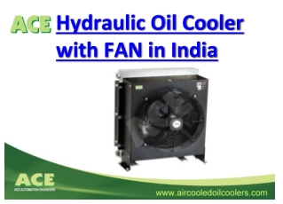 ACE Oil Cooler with Fan in India
