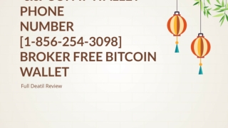 *&&*Copay Wallet Phone Number [1-856-254-3098] Broker free bitcoin wallet