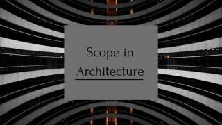 Scope in Architecture