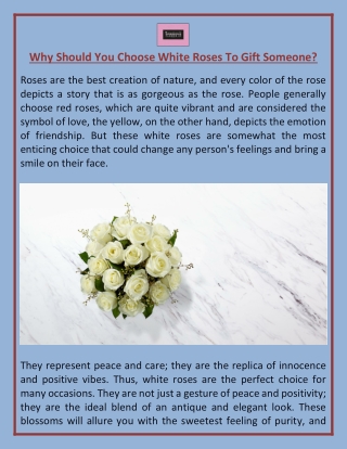 Why Should You Choose White Roses To Gift Someone?