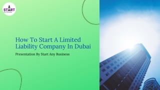 How To Start A Limited Liability Company In Dubai