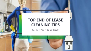 Preparing for End of Lease! How to Get Your Full Bond Back
