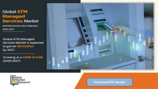 ATM Managed Services Market Size is Expected to Reach $9.9 Billion by 2027