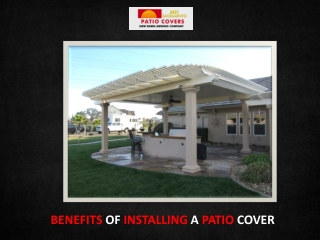 Benefits of Installing a Patio Cover