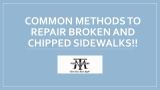 Common Methods to Repair Broken and Chipped Sidewalks